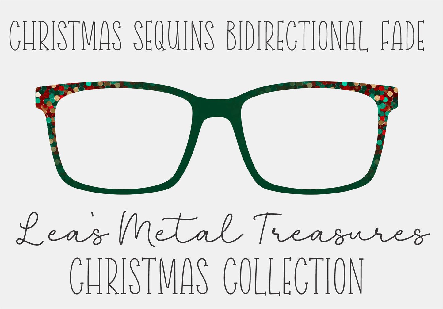 Christmas sequins bidirectional fade Eyewear Frame Toppers COMES WITH MAGNETS