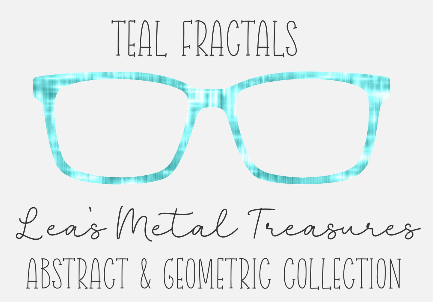 Teal Fractals Eyewear Frame Toppers COMES WITH MAGNETS