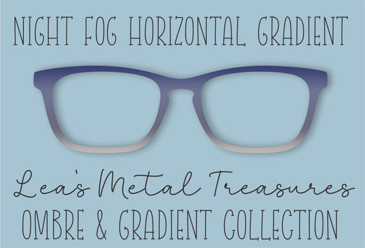 Night Fog Horizontal Gradient Eyewear Frame Toppers COMES WITH MAGNETS