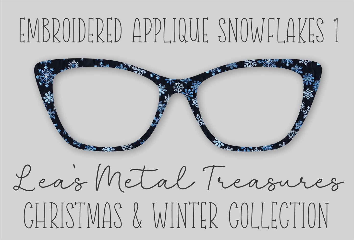 Embroidered appliqué Snowflakes 1 Eyewear Frame Toppers COMES WITH MAGNETS