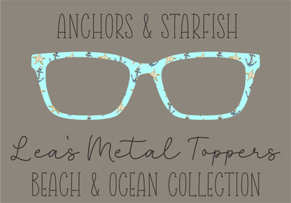 ANCHORS AND STARFISH Eyewear Frame Toppers COMES WITH MAGNETS