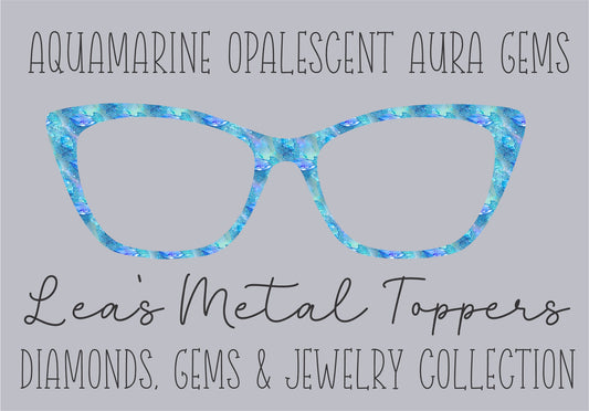 AQUAMARINE OPALESCENT AURA GEMS Eyewear Frame Toppers COMES WITH MAGNETS