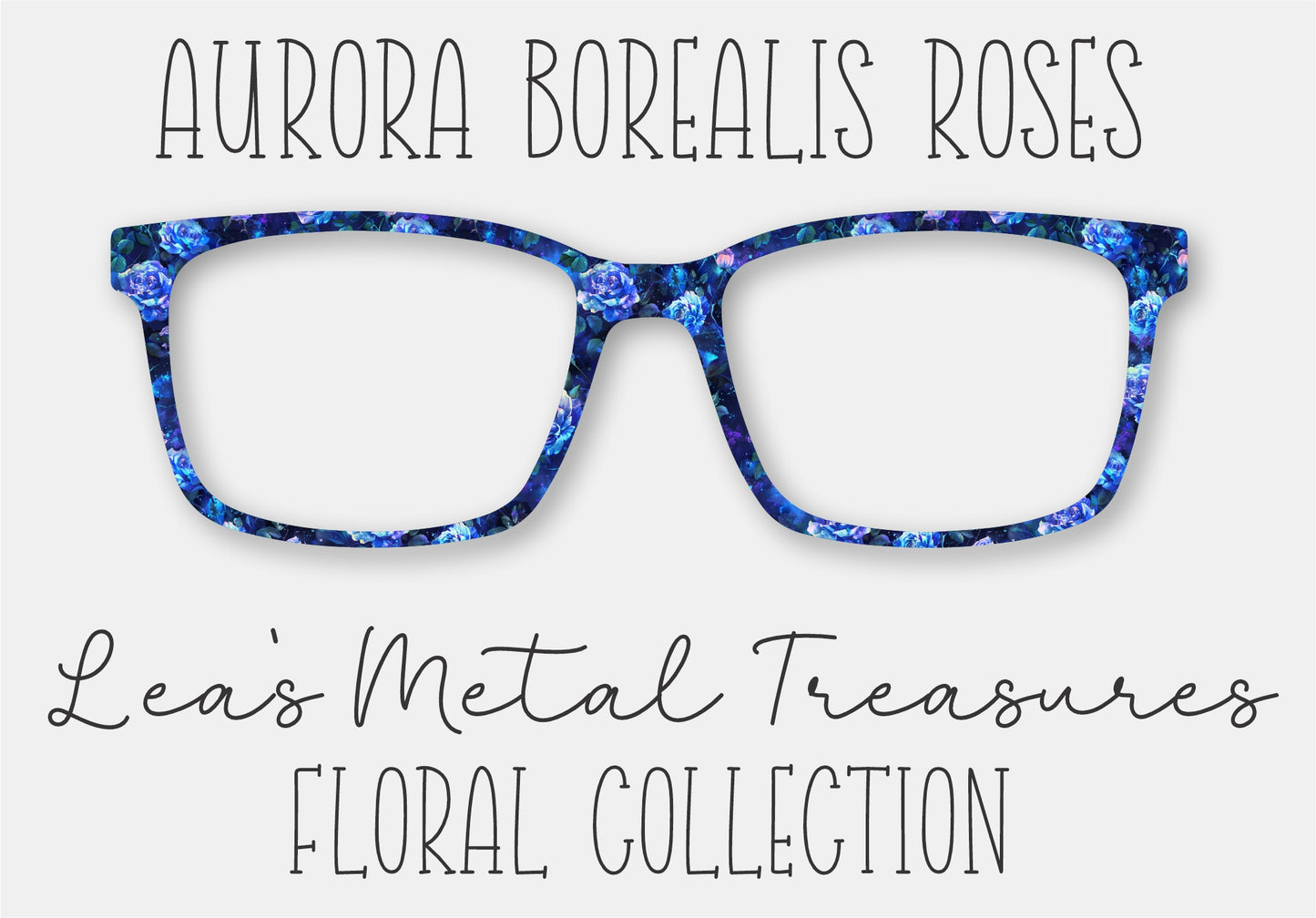 Aurora Borealis Roses Eyewear Frame Toppers COMES WITH MAGNETS