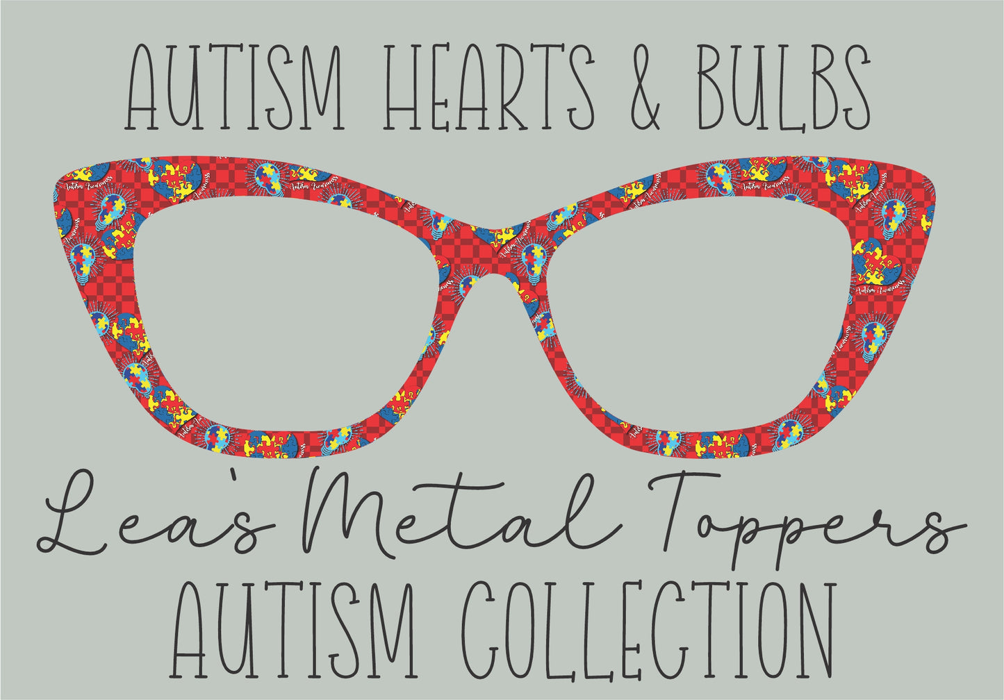 AUTISM HEARTS AND BULBS Eyewear Frame Toppers COMES WITH MAGNETS