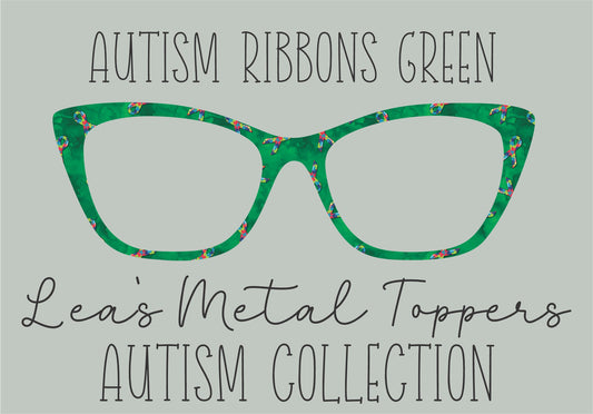 AUTISM RIBBONS GREEN Eyewear Frame Toppers COMES WITH MAGNETS