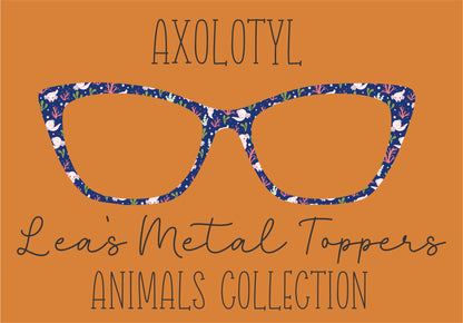 AXOLOTYL Eyewear Frame Toppers COMES WITH MAGNETS