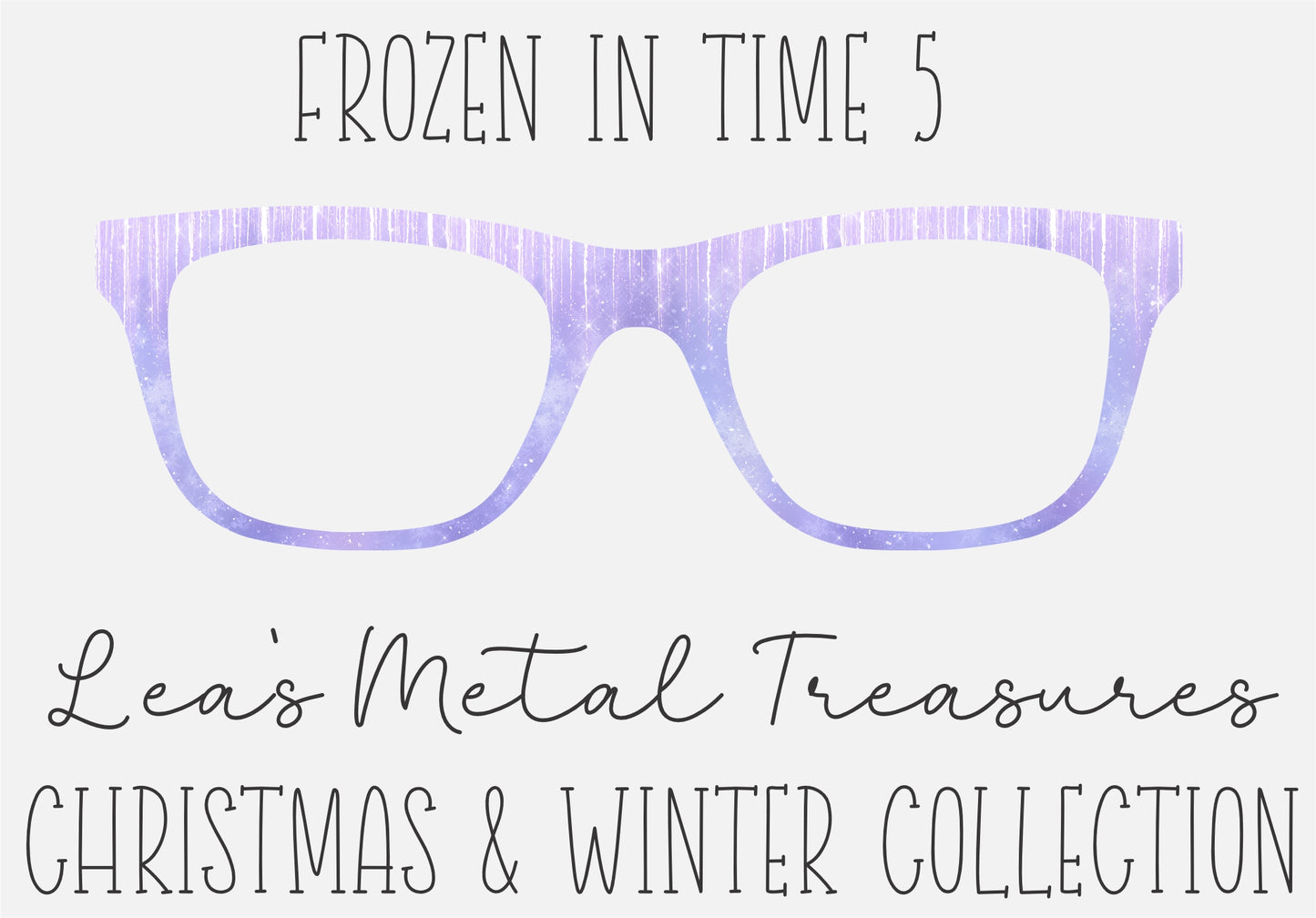 Frozen In Time 5 Eyewear Frame Toppers COMES WITH MAGNETS