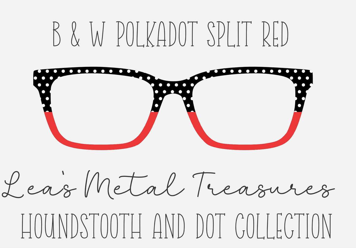 BW POLKADOT SPLIT RED Eyewear Frame Toppers COMES WITH MAGNETS