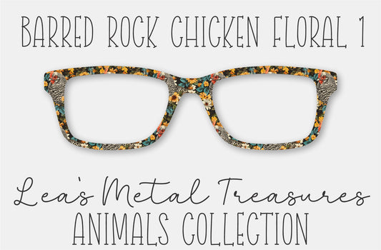 Barred Rock Chicken Floral 1 Eyewear Frame Toppers COMES WITH MAGNETS