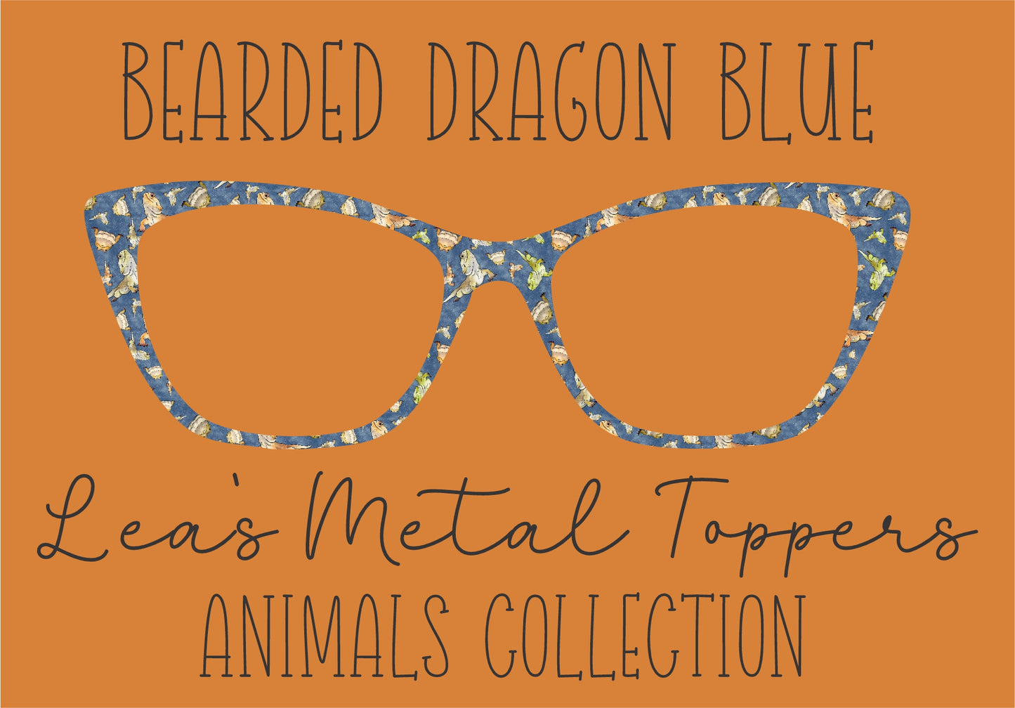BEARDED DRAGON BLUE Eyewear Frame Toppers COMES WITH MAGNETS