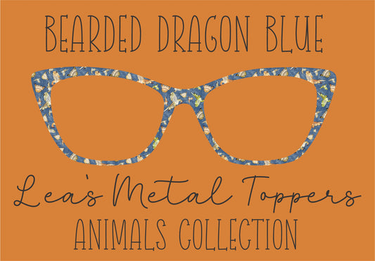 BEARDED DRAGON BLUE Eyewear Frame Toppers COMES WITH MAGNETS