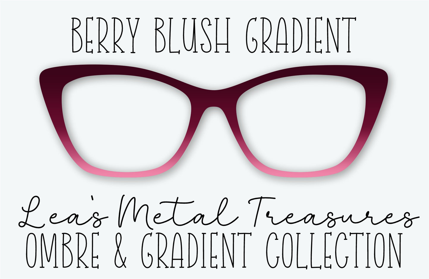 BERRY BLUSH GRADIENT Eyewear Frame Toppers • NOVEMBER 2025 TOPPER OF THE MONTH