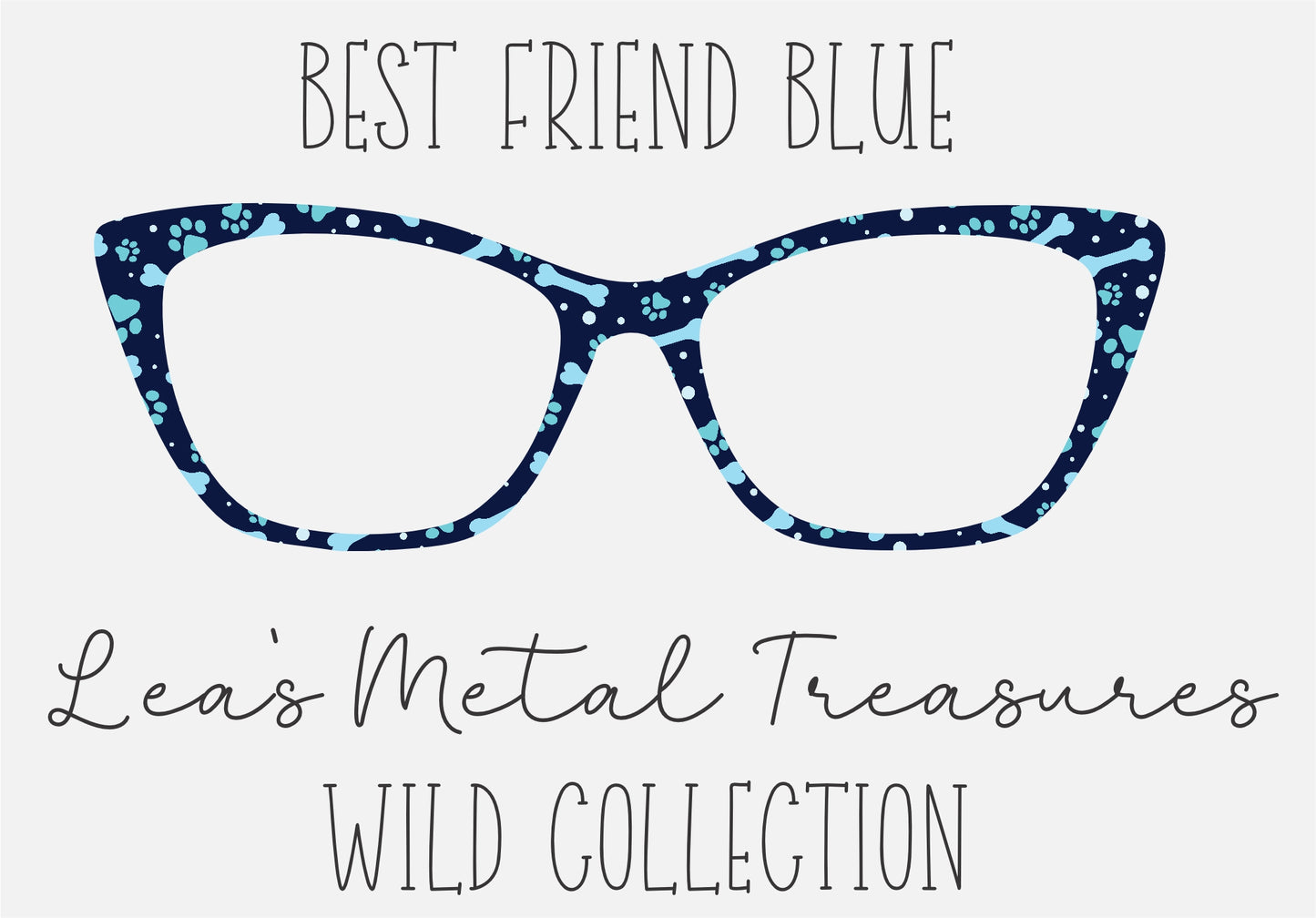 BEST FRIEND BLUE Eyewear Frame Toppers COMES WITH MAGNETS