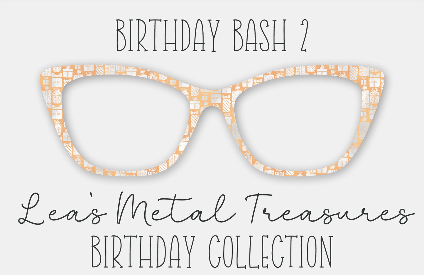 Birthday Bash 2 Eyewear Frame Toppers COMES WITH MAGNETS