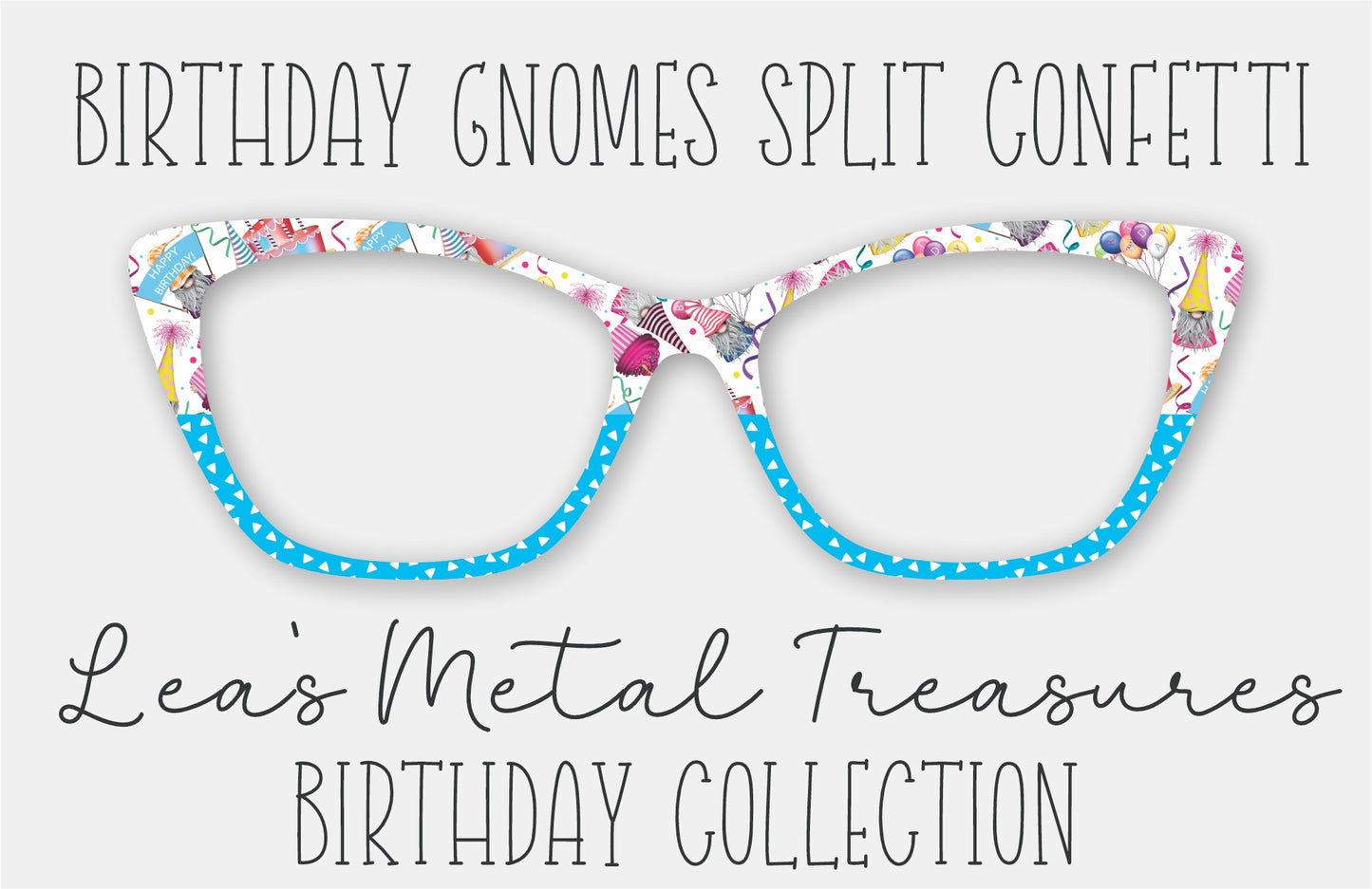 Birthday Gnomes Split Confetti Split Eyewear Frame Toppers COMES WITH MAGNETS