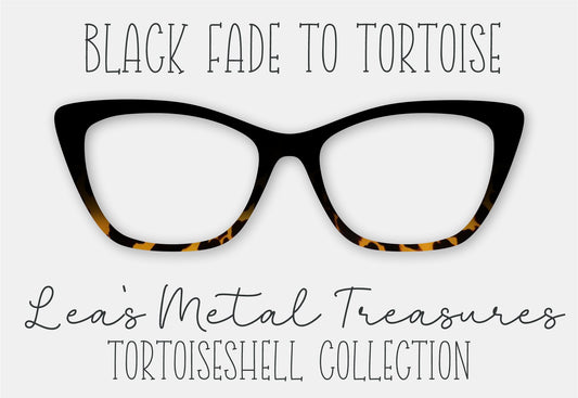 Black Fade to Tortoise Eyewear Frame Toppers