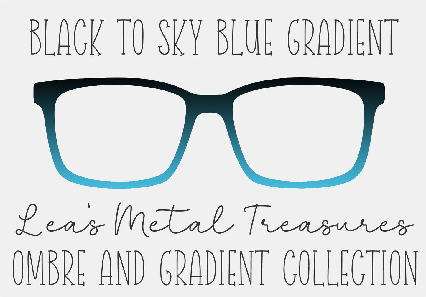 BLACK TO SKY BLUE GRADIENT Eyewear Frame Toppers COMES WITH MAGNETS