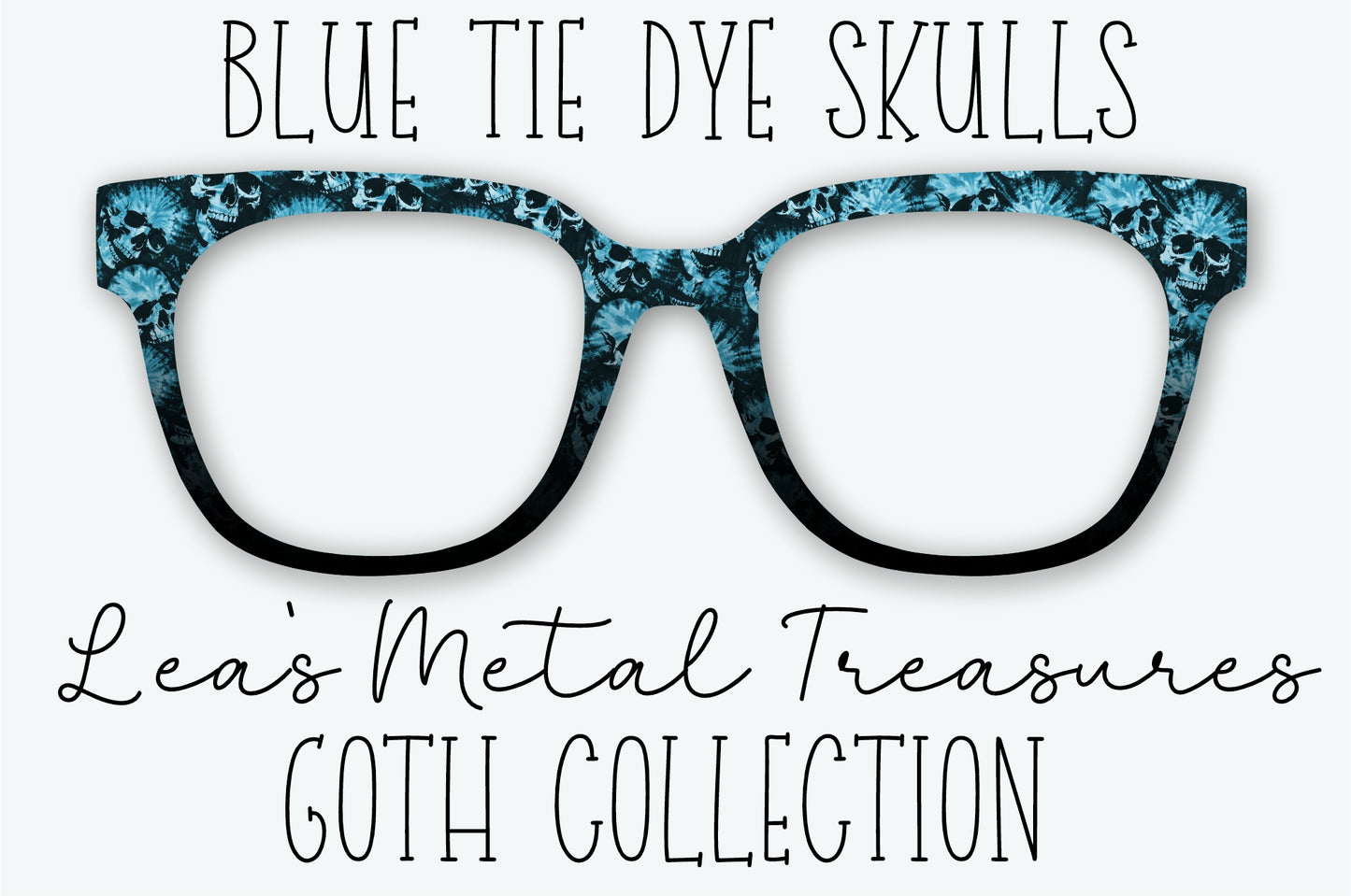 BLUE TIE DYE SKULLS Eyewear Frame Toppers