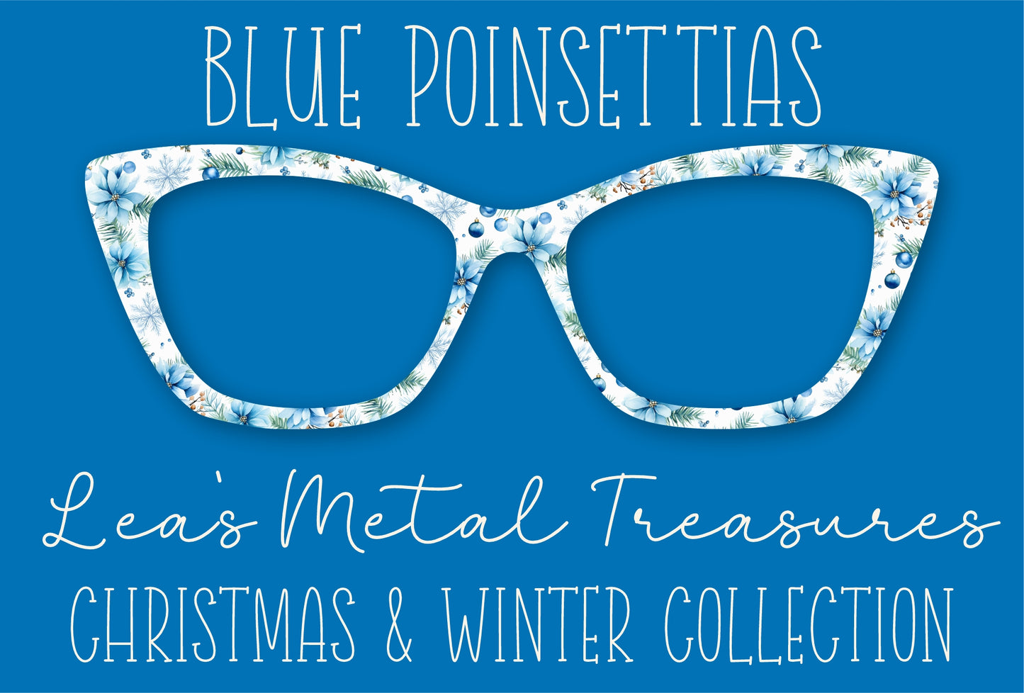 Blue Poinsettias Eyewear Frame Toppers COMES WITH MAGNETS