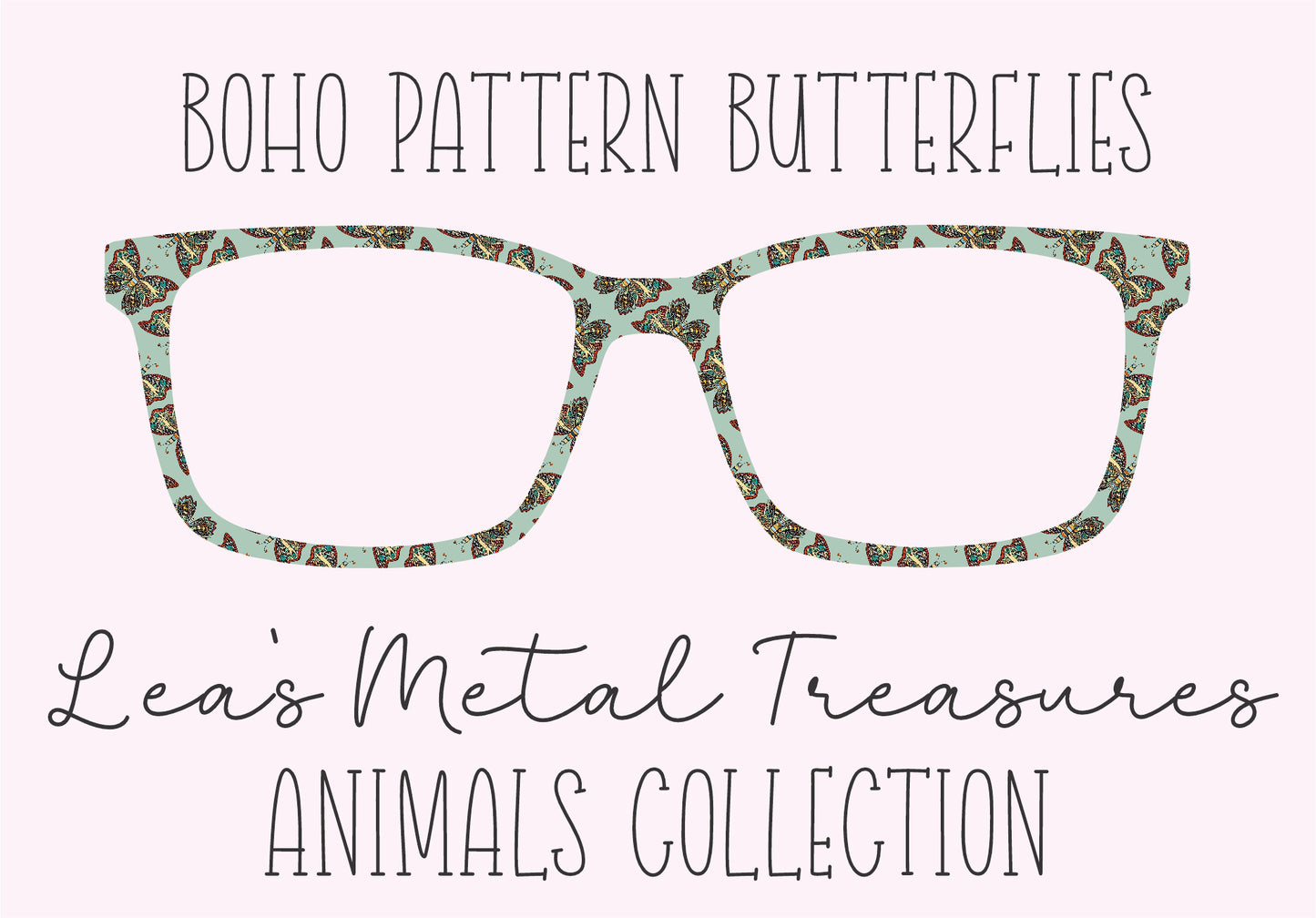 BOHO PATTERN BUTTERFLIES Eyewear Frame Toppers COMES WITH MAGNETS