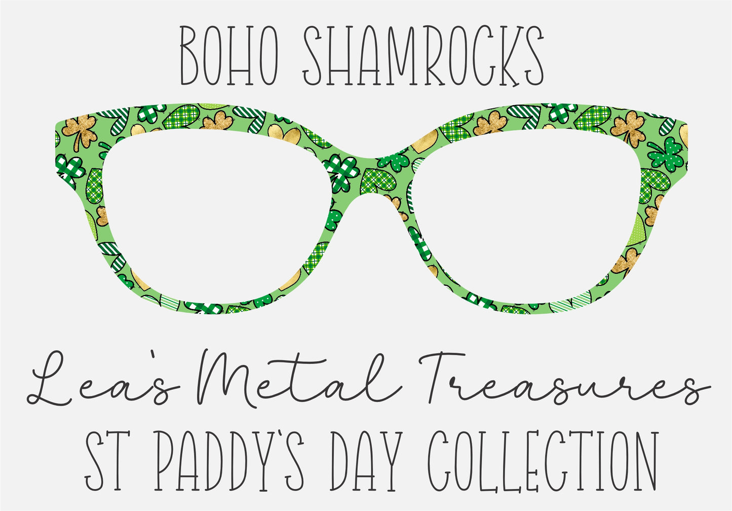 BOHO SHAMROCKS Eyewear Frame Toppers COMES WITH MAGNETS