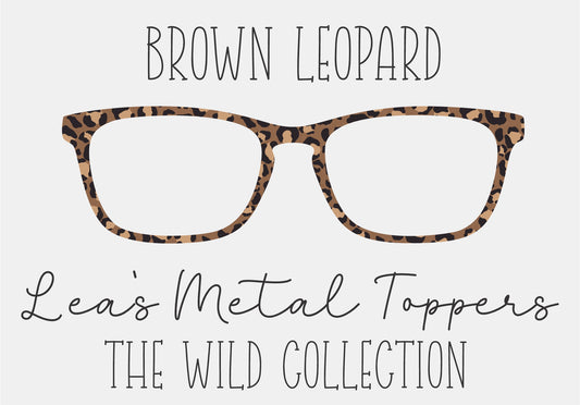 BROWN LEOPARD Eyewear Frame Toppers COMES WITH MAGNETS