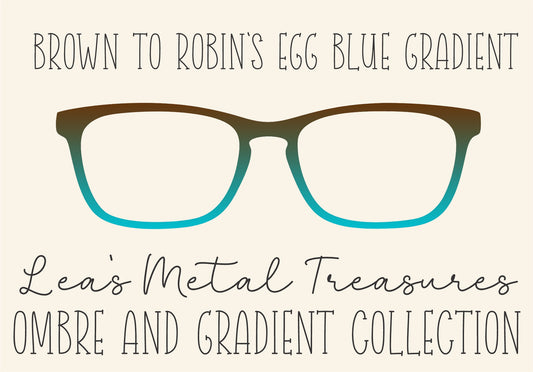 Brown to Robins Egg Blue