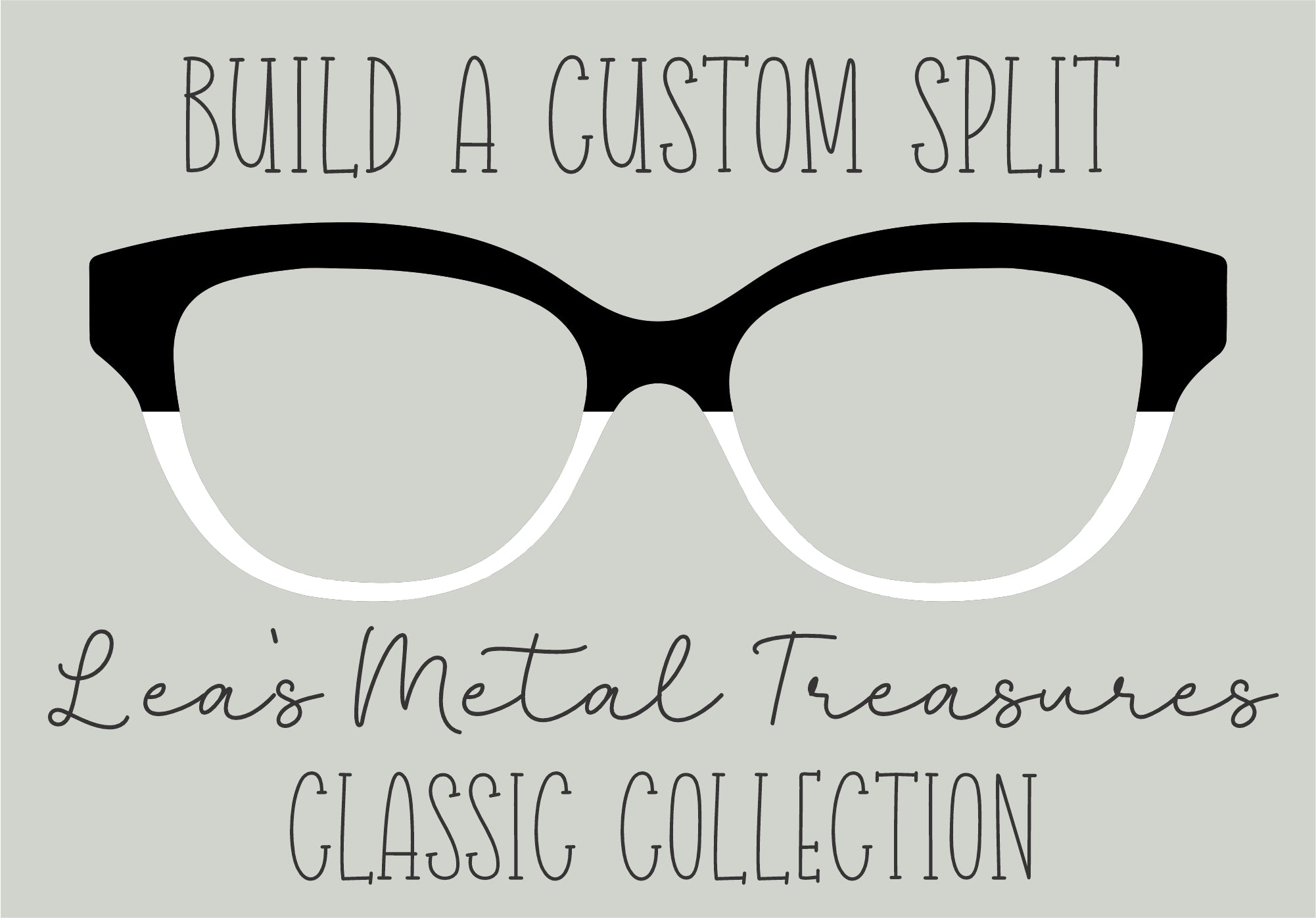 Build Your Own Split Custom Color Selector Printed Magnetic Eyeglasses Twinkle Twinkle Tees