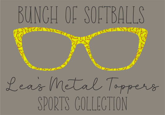 BUNCH OF SOFTBALLS Eyewear Frame Toppers COMES WITH MAGNETS