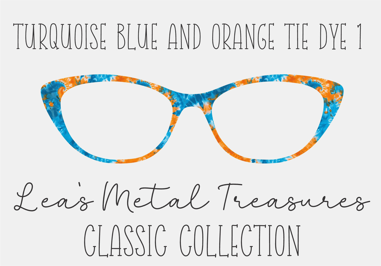 Turquoise blue and orange tie dye 1 Eyewear Frame Toppers COMES WITH MAGNETS