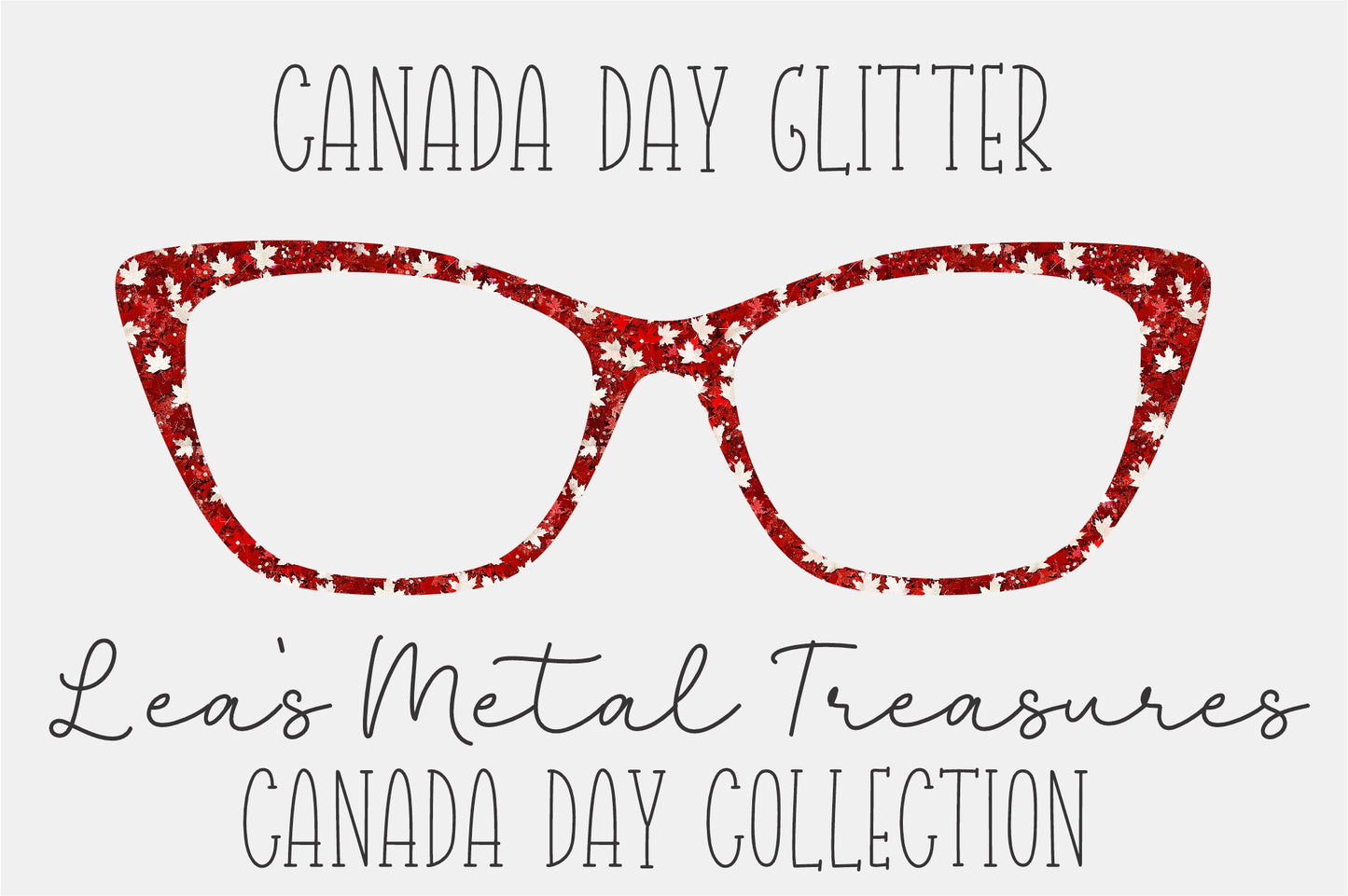 Canada Day Glitter Eyewear Frame Toppers COMES WITH MAGNETS
