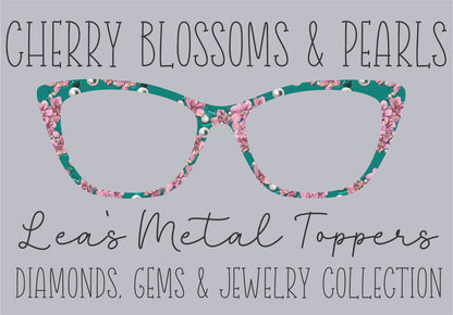 CHERRY BLOSSOMS AND PEARLS Eyewear Frame Toppers COMES WITH MAGNETS