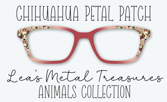 Chihuahua Petal Patch Eyewear Frame Toppers