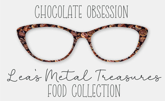 Chocolate obsession Eyewear Frame Toppers