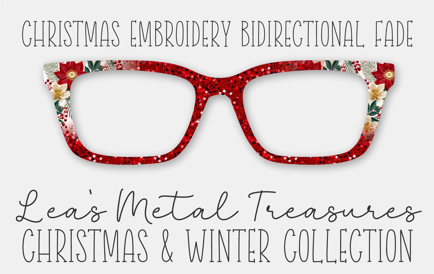 Christmas Embroidery Bidirectional Fade Eyewear Frame Toppers COMES WITH MAGNETS