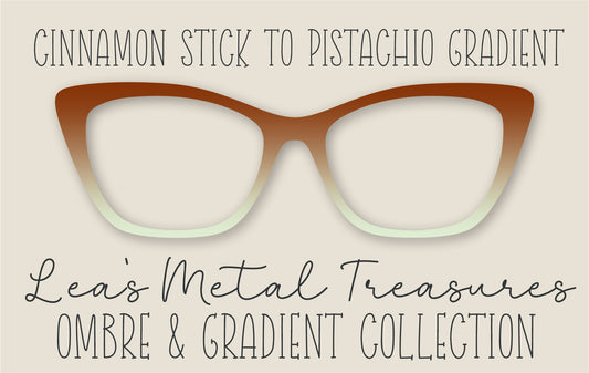 Cinnamon Stick to Pistachio Gradient Eyewear Frame Toppers COMES WITH MAGNETS