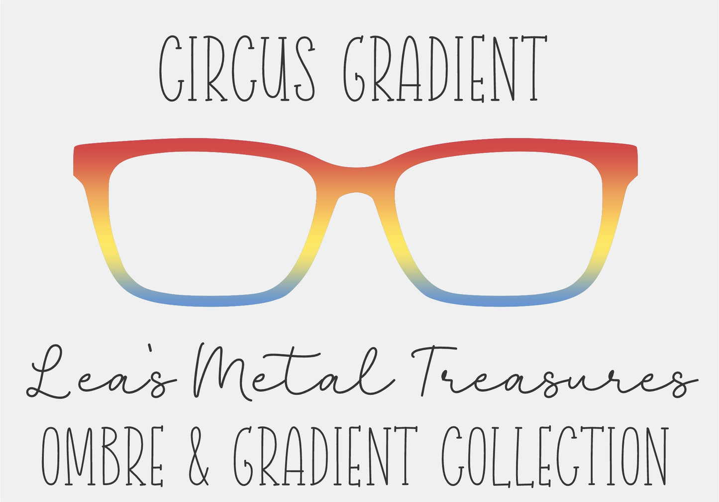 Circus Gradient Eyewear Frame Toppers COMES WITH MAGNETS