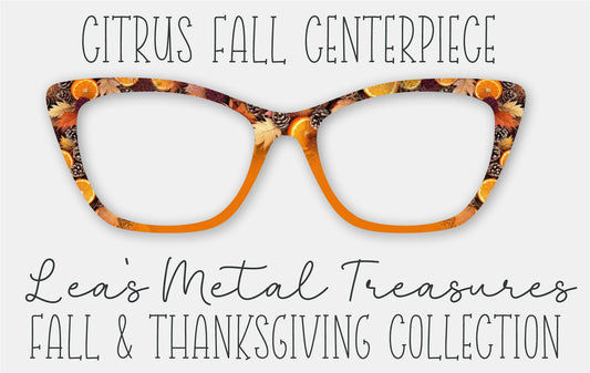 Citrus Fall Centerpiece Eyewear Frame Toppers • October 2025 Topper of the Month