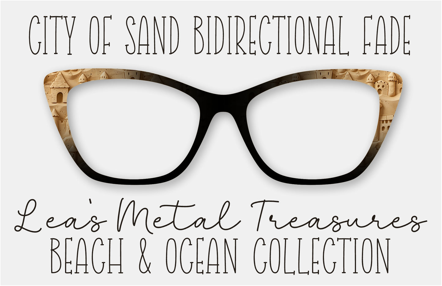 City of Sand BiDirectional Fade Eyewear Frame Toppers COMES WITH MAGNETS