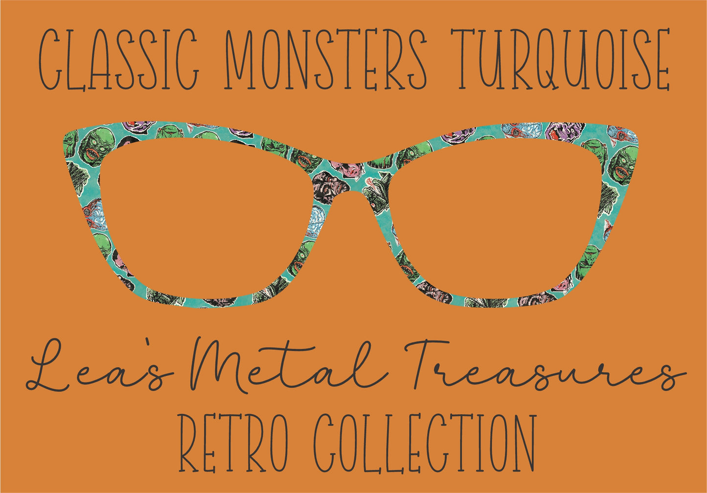 CLASSIC MONSTERS TURQUOISE Eyewear Frame Toppers COMES WITH MAGNETS