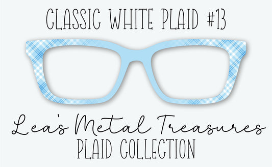 Classic WHITE Plaid #13 Eyewear Frame Toppers • DECEMBER 2025 TOPPER OF THE MONTH