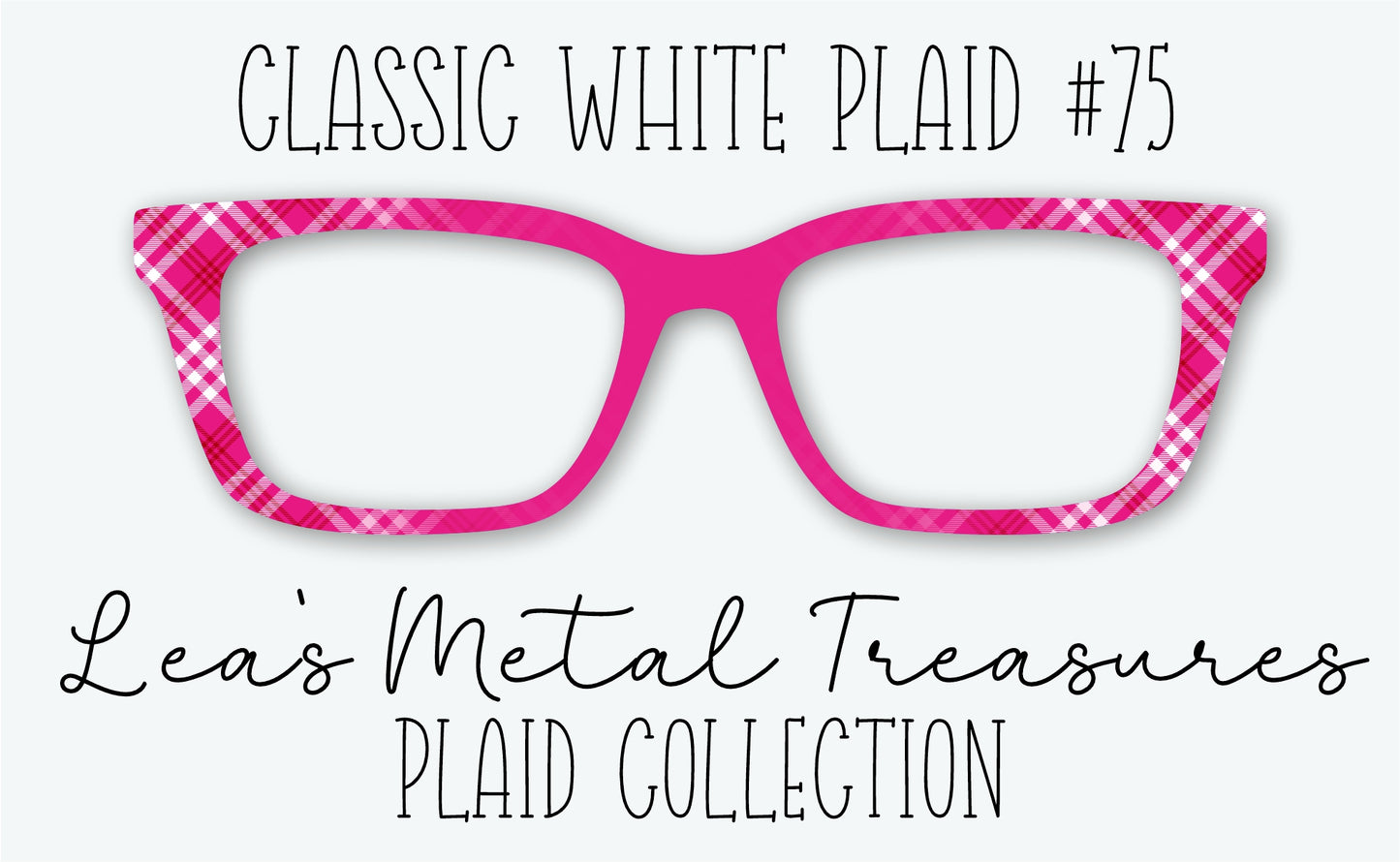 Classic WHITE Plaid #75 Eyewear Frame Toppers • DECEMBER 2025 TOPPER OF THE MONTH