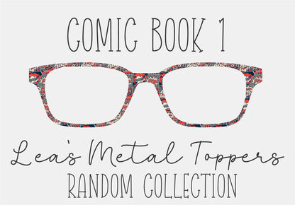 COMIC BOOK 1 Eyewear Frame Toppers