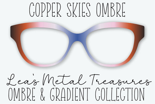 COPPER SKIES OMBRE Eyewear Frame Toppers