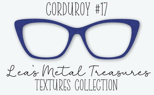 Corduroy #17 Eyewear Frame Toppers • DECEMBER 2025 TOPPER OF THE MONTH