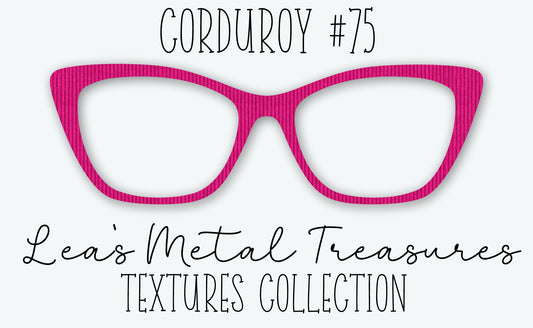 Corduroy #75 Eyewear Frame Toppers • DECEMBER 2025 TOPPER OF THE MONTH