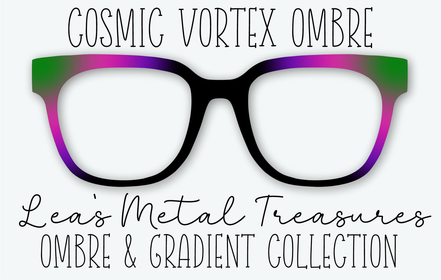 COSMIC VORTEX OMBRE Eyewear Frame Toppers • Subscription Box Semi Exclusive COMING JANUARY 2027