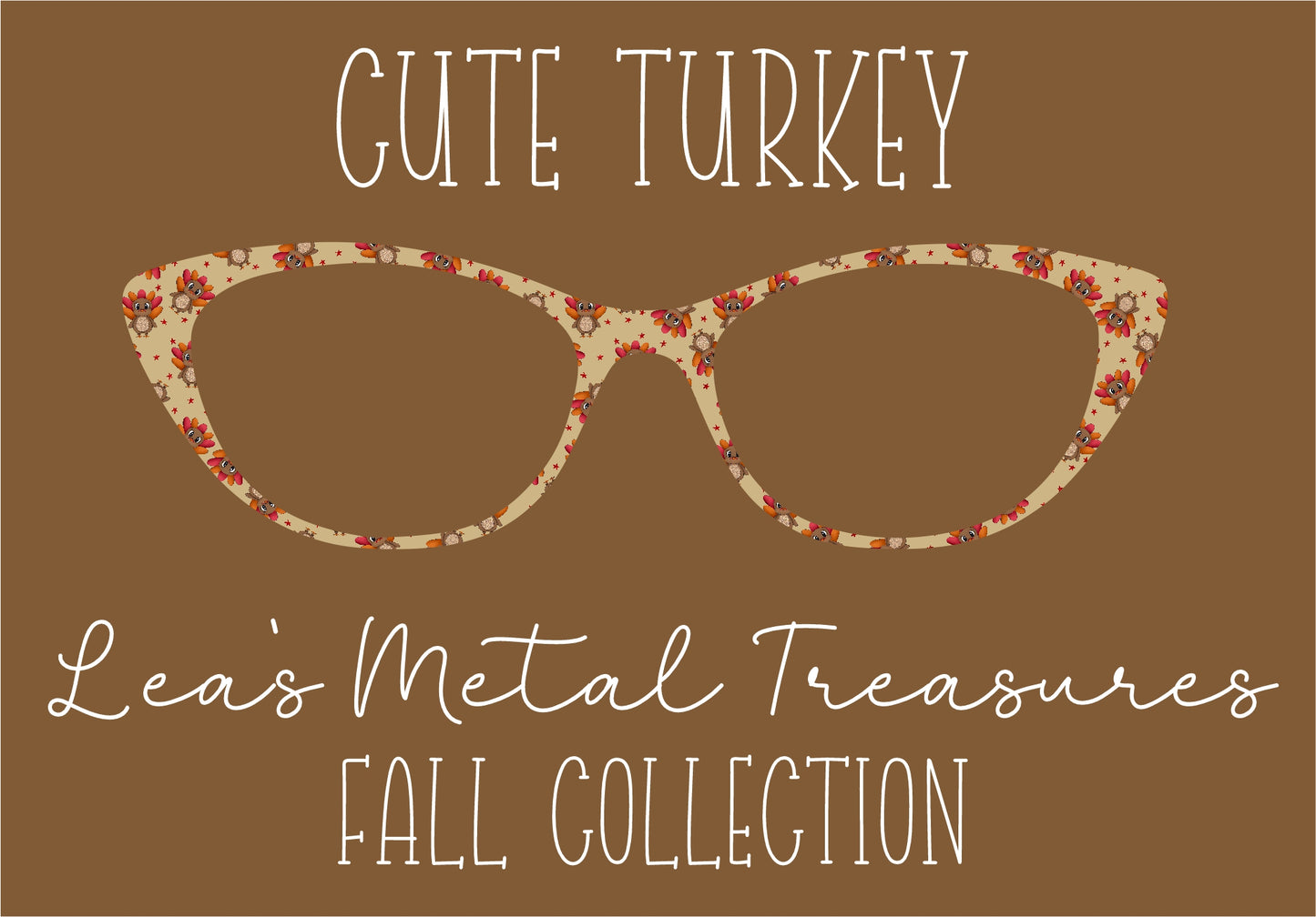 CUTE TURKEYS Eyewear Frame Toppers COMES WITH MAGNETS