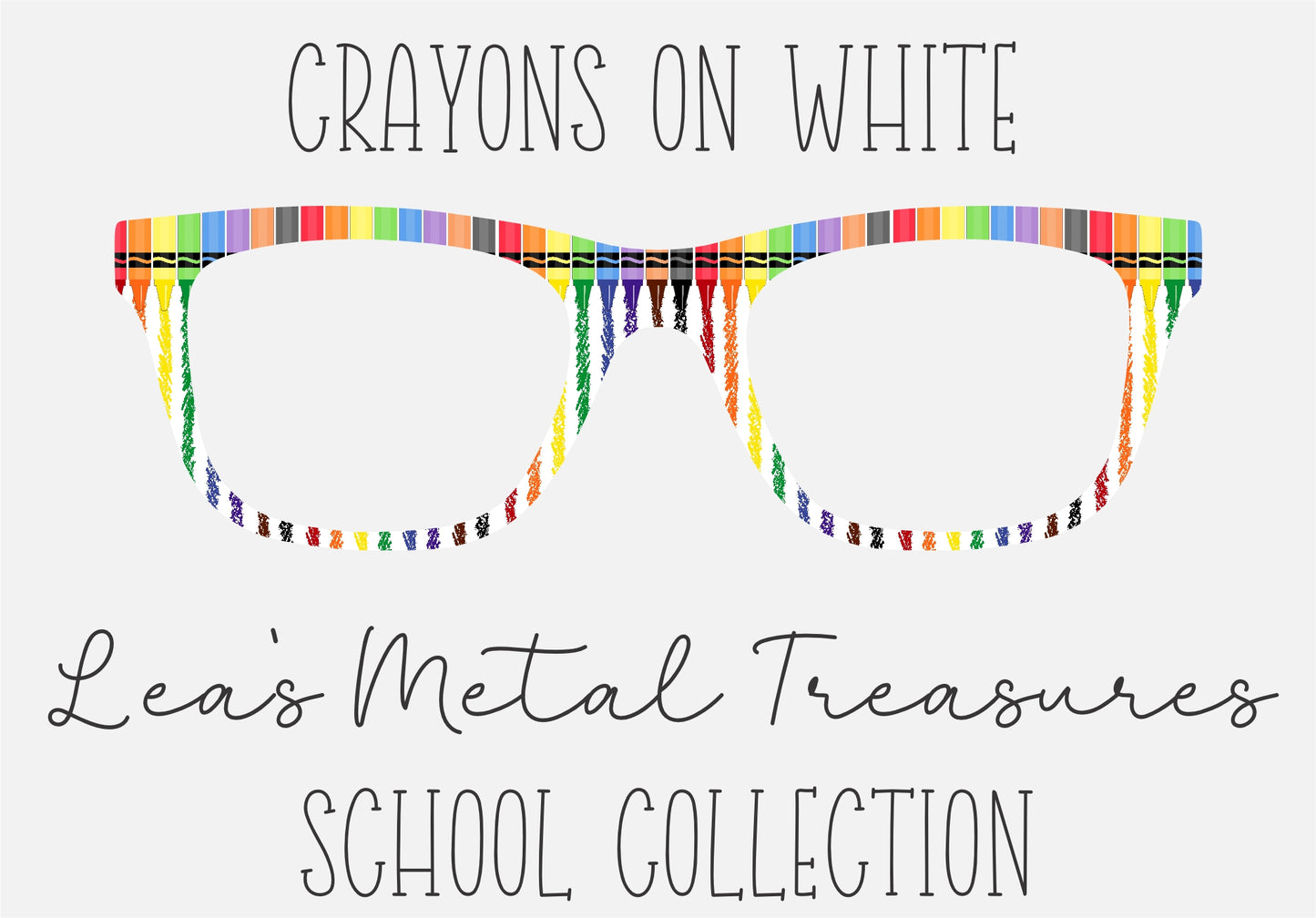 Crayons on White Eyewear Frame Toppers COMES WITH MAGNETS