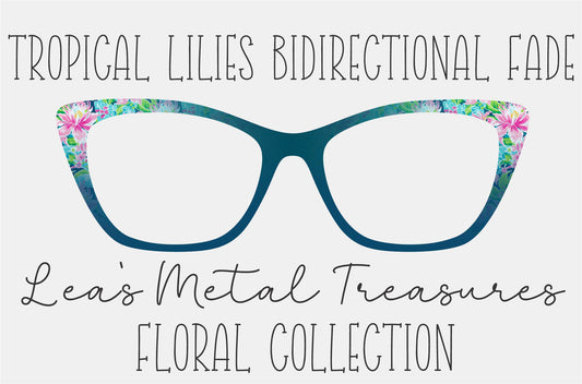 Tropical lilies bidirectional fade Eyewear Frame Toppers COMES WITH MAGNETS